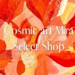 Cosmic art Mira Select Shop